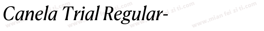 Canela Trial Regular字体转换